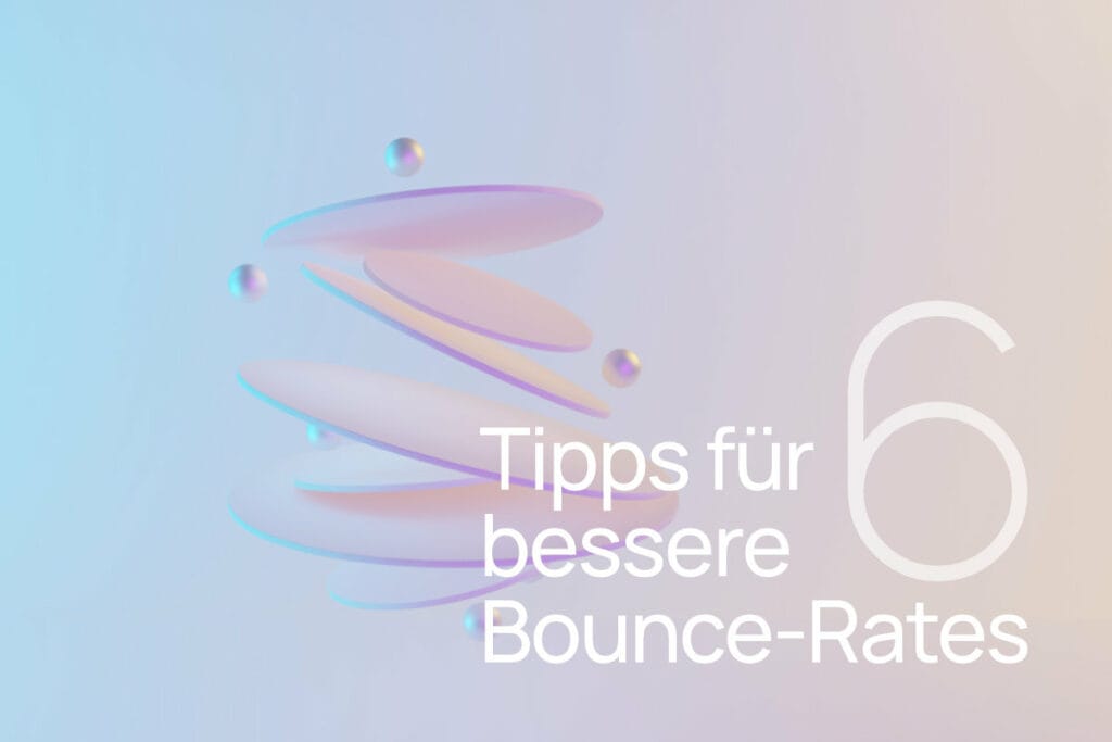 Bounce Rates verringern